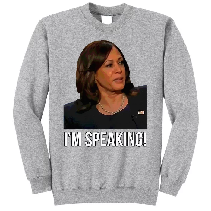 IM Speaking Kamala Harris Vice President Debate Vote Tall Sweatshirt