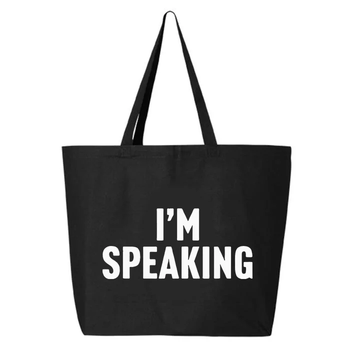 Im Speaking Kamala Harris 2024 Vice President Debate 25L Jumbo Tote