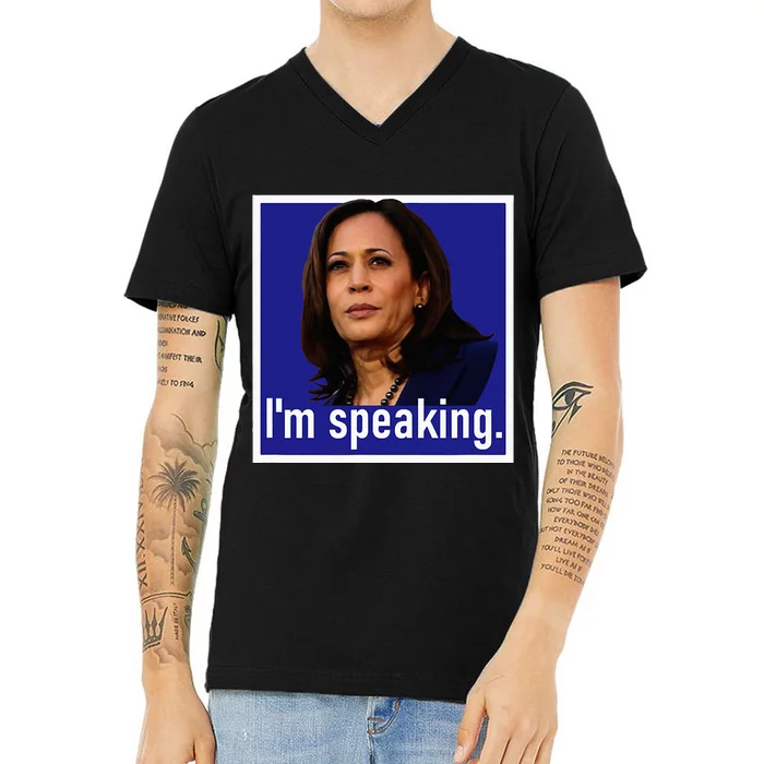 IM Speaking Kamala Harris V-Neck T-Shirt