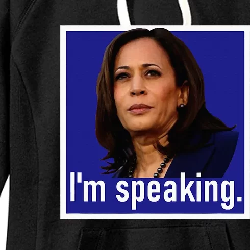 IM Speaking Kamala Harris Women's Fleece Hoodie