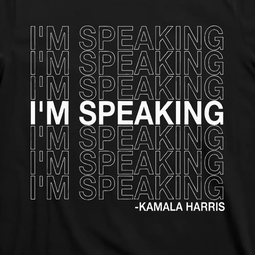 IM Speaking Kamala Harris Funny Vice Presidential Debate T-Shirt