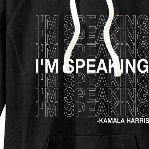 IM Speaking Kamala Harris Funny Vice Presidential Debate Women's Fleece Hoodie