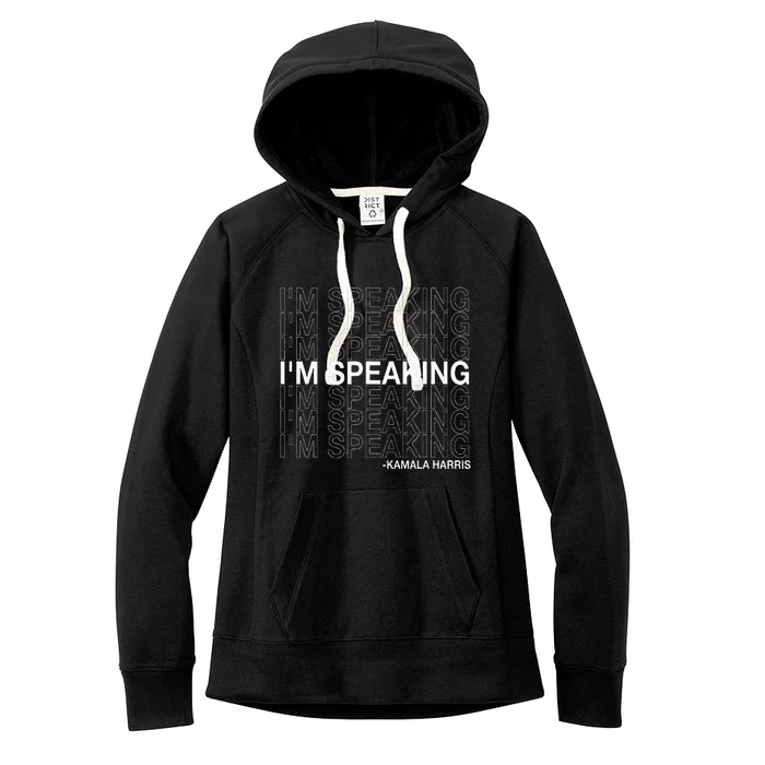 IM Speaking Kamala Harris Funny Vice Presidential Debate Women's Fleece Hoodie