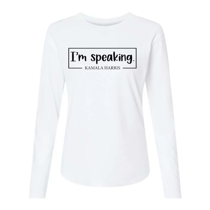 IM Speaking. Kamala Harris 2024 Womens Cotton Relaxed Long Sleeve T-Shirt