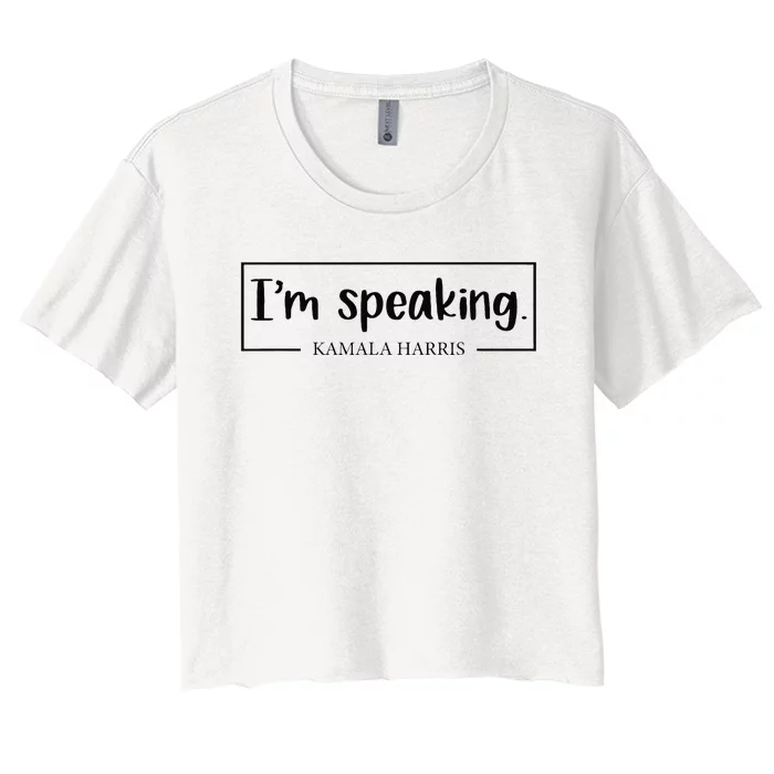 IM Speaking. Kamala Harris 2024 Women's Crop Top Tee