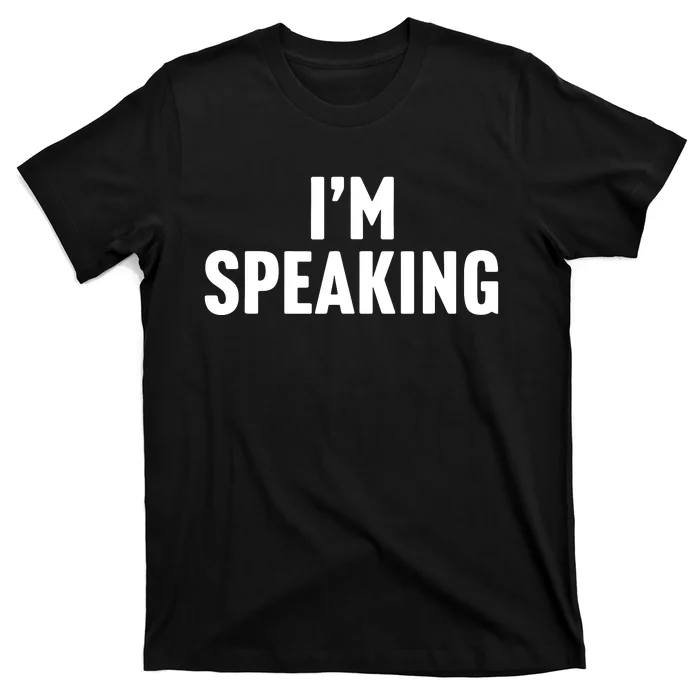 Im Speaking Kamala Harris 2024 Vice President Debate T-Shirt