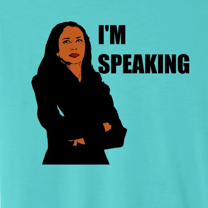 IM Speaking Kamala Harris Vice President Debate 2020 Gift ChromaSoft Performance T-Shirt