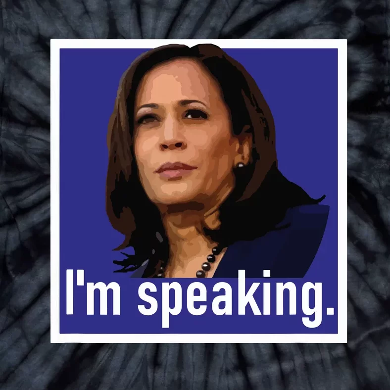 Im Speaking Kamala Harris Tie-Dye T-Shirt