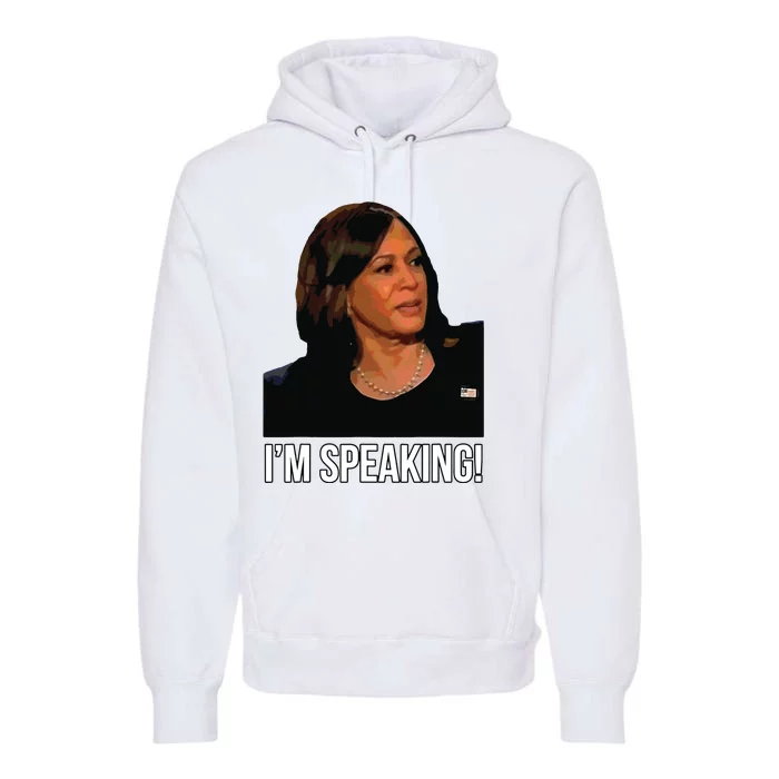 Im Speaking Kamala Harris Vice President Debate Vote Premium Hoodie