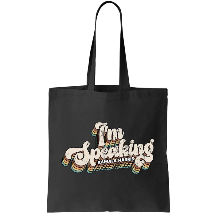 IM Speaking Kamala Harris Presidential Election Tote Bag