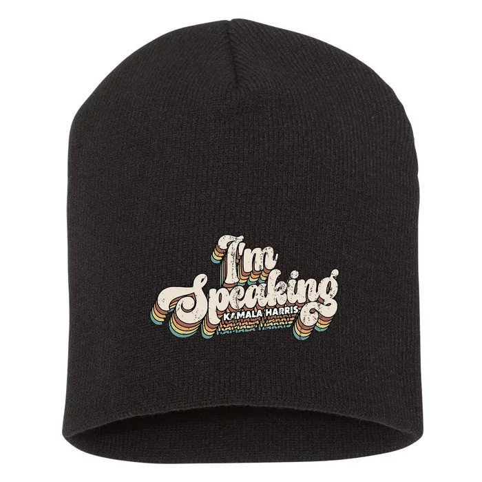 IM Speaking Kamala Harris Presidential Election Short Acrylic Beanie