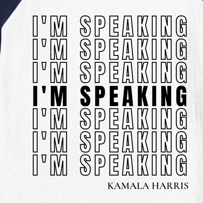 IM Speaking Kamala Harris Funny Vice Presidential Debate Baseball Sleeve Shirt