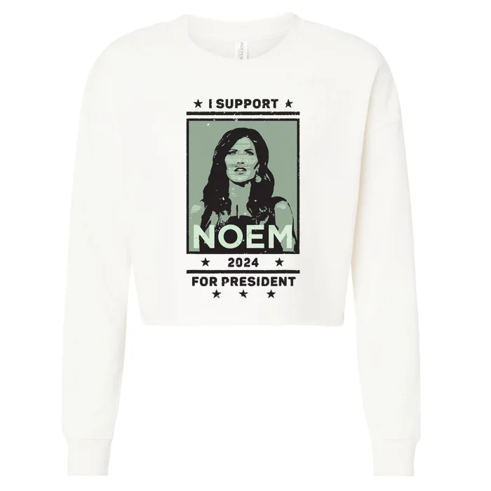 I Support Kristi Noem South Dakota Governor President 2024 Cropped Pullover Crew