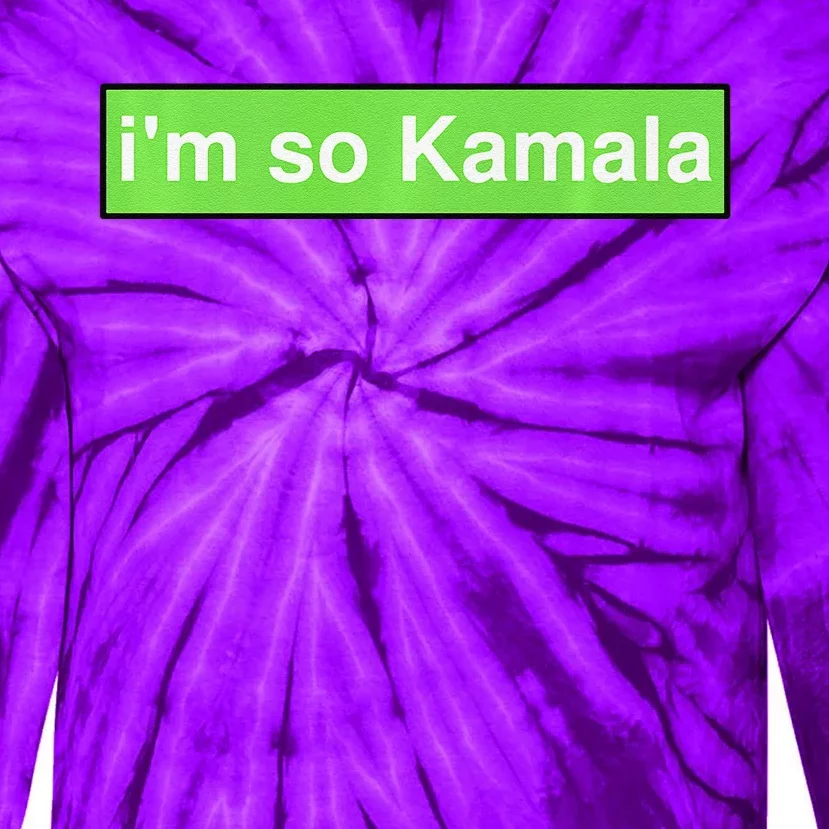 IM So Kamala Funny Quotes American Premium Tie-Dye Long Sleeve Shirt