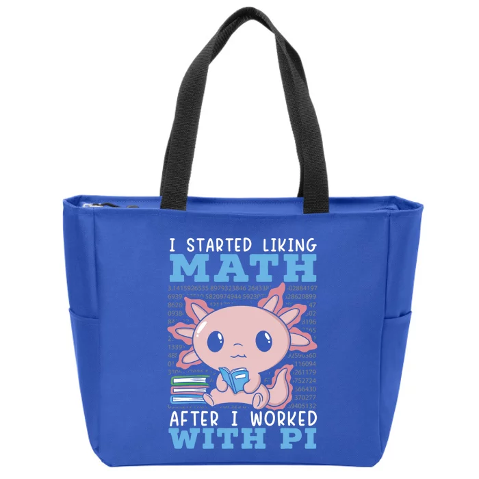 I Started Liking Math After I Worked With Pi Day Gift Zip Tote Bag