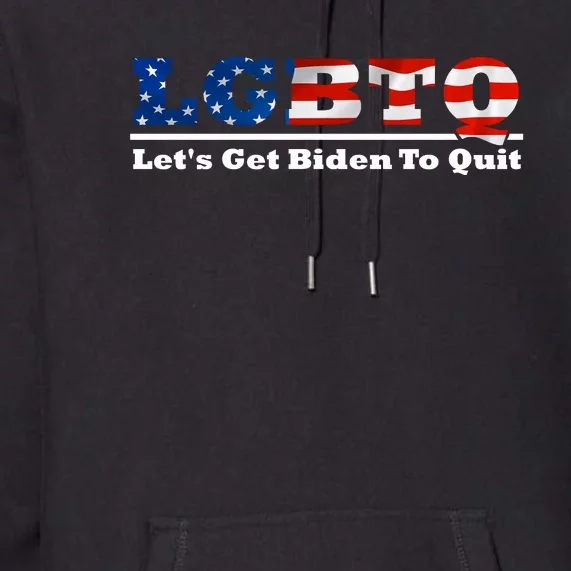 I Support LGBTQ Lets Get Biden To Quit Funny Premium Hoodie