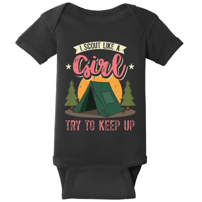 I Scout Like A Girl Try To Keep Up Troop Leader Scout Baby Bodysuit