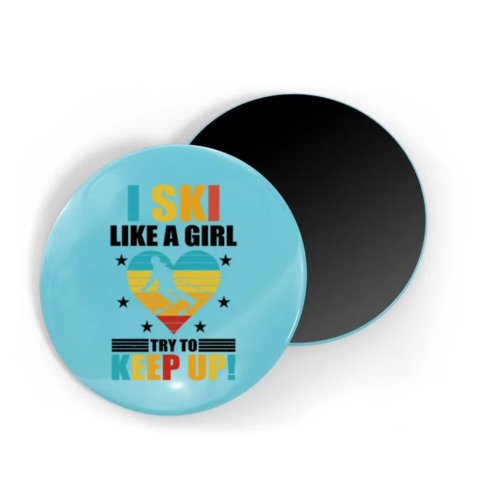 I Ski Like A Try To Keep Up Cross Country Skiing Winter Gift Magnet