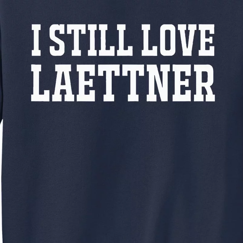 I Still Love Basketball Legend Sweatshirt