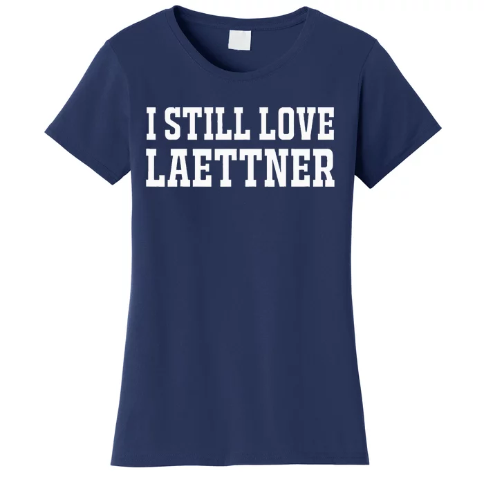 I Still Love Basketball Legend Women's T-Shirt