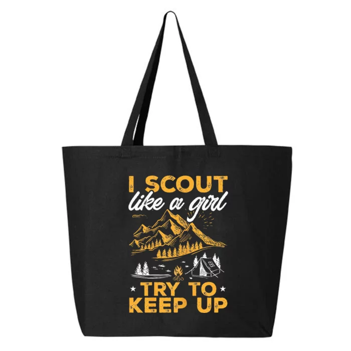 I Scout Like A Girl Try To Keep Up Funny Scouting 25L Jumbo Tote