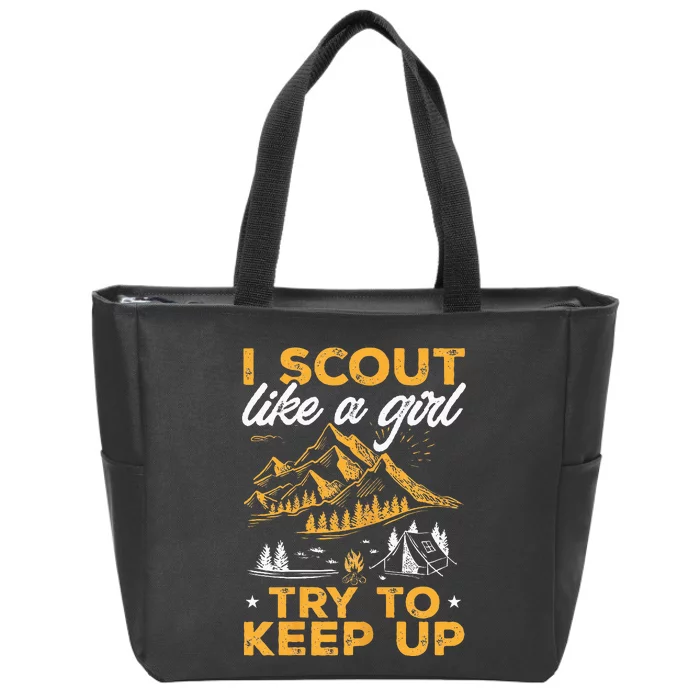 I Scout Like A Girl Try To Keep Up Funny Scouting Zip Tote Bag