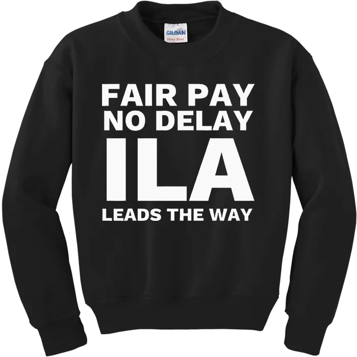 Ila Strike Longshoremen Union Port Workers Union Picket Kids Sweatshirt