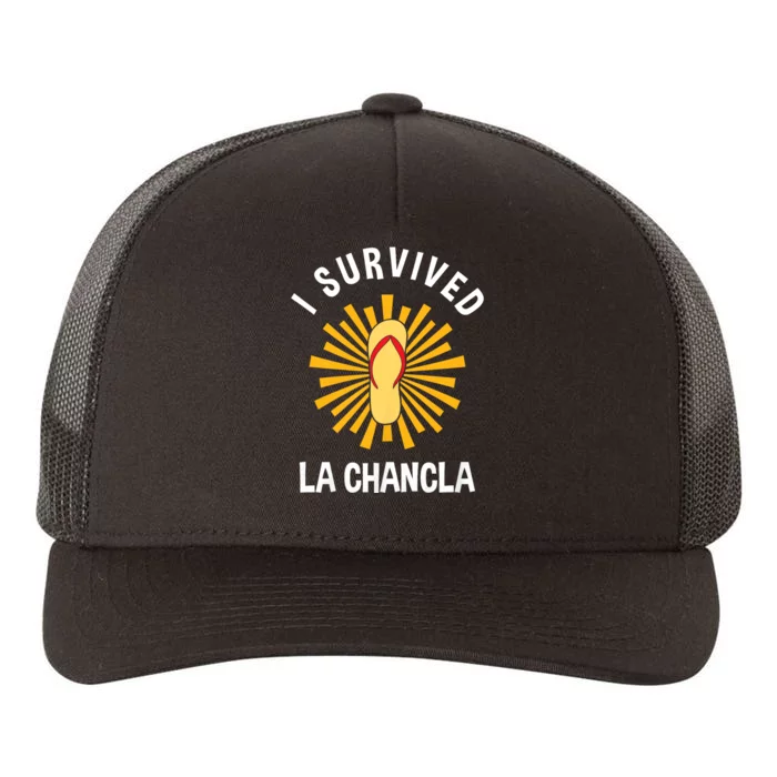 I Survived La Chancla Funny Latino Humor Gift Yupoong Adult 5-Panel Trucker Hat