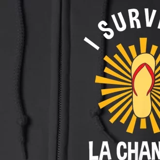 I Survived La Chancla Funny Latino Humor Gift Full Zip Hoodie