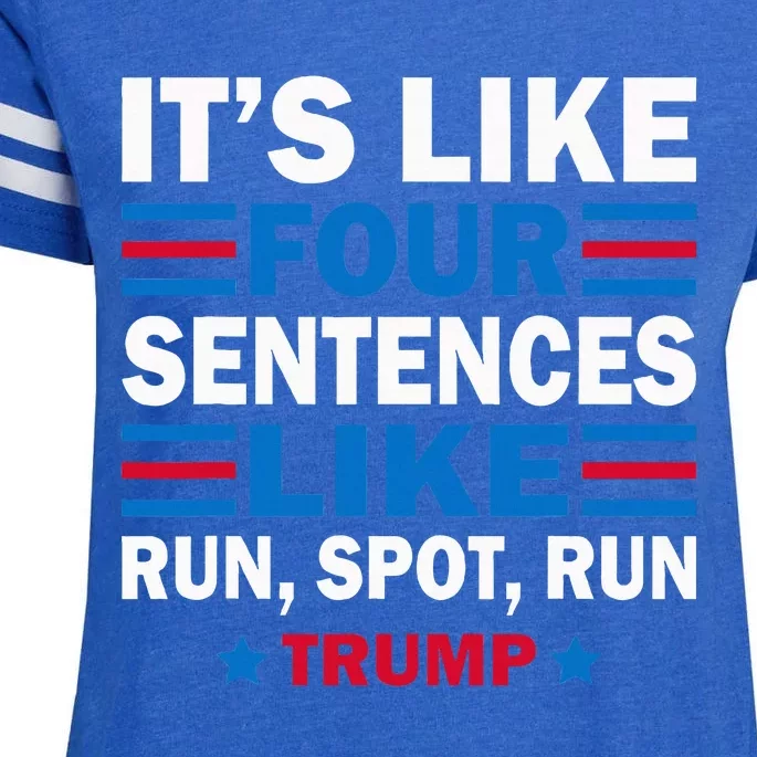 It S Like Four Sentences Like Run Spot Run Trump Debate Enza Ladies Jersey Football T-Shirt