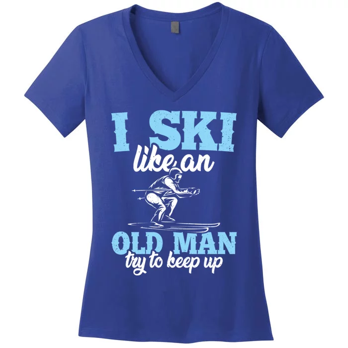 I Ski Like An Old And Try To Keep Up Vintage Retro Gift Women's V-Neck T-Shirt