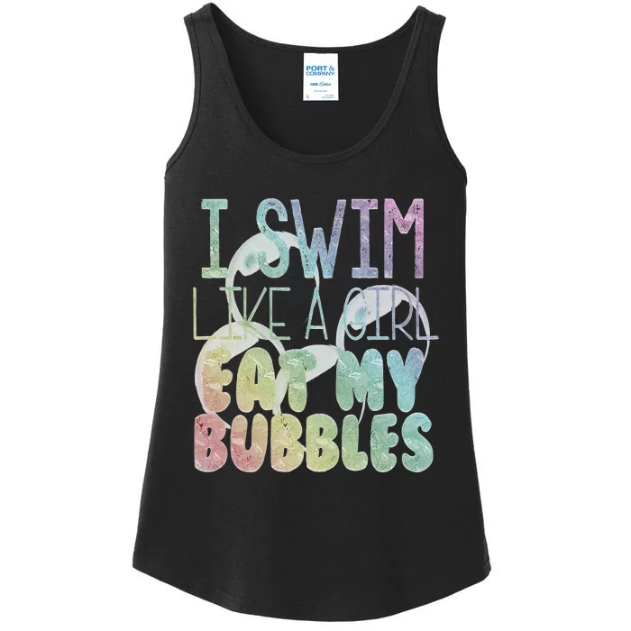 I Swim Like A Girl Eat My Bubbles Swimming Rainbow Ladies Essential Tank