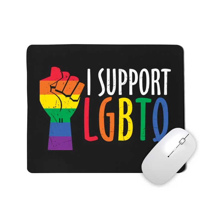 I Support Lgbtq Mousepad