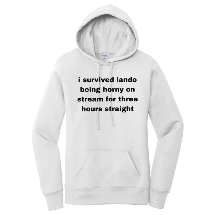 I Survived Lando Being Horny On Stream For Three Hours Straight Women's Pullover Hoodie