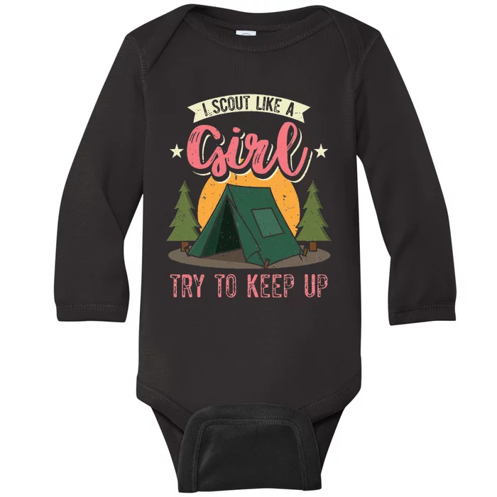 I Scout Like A Girl Try To Keep Up Troop Leader Scout Baby Long Sleeve Bodysuit