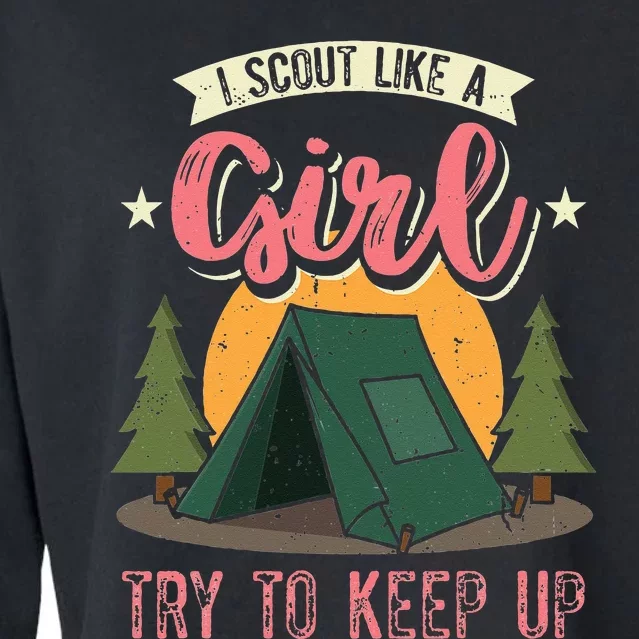 I Scout Like A Girl Try To Keep Up Troop Leader Scout Cropped Pullover Crew