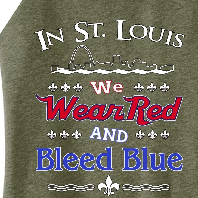 In St. Louis We Wear Red and Bleed Blue Sports Fan Women’s Perfect Tri Rocker Tank