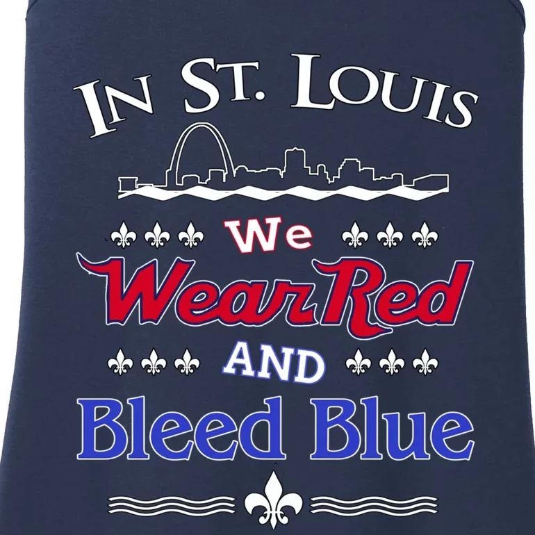 In St. Louis We Wear Red and Bleed Blue Sports Fan Ladies Essential Tank