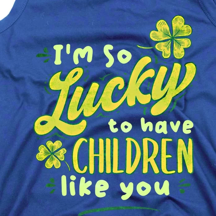 Im So Lucky To Have Like You Love Ireland Gift Tank Top