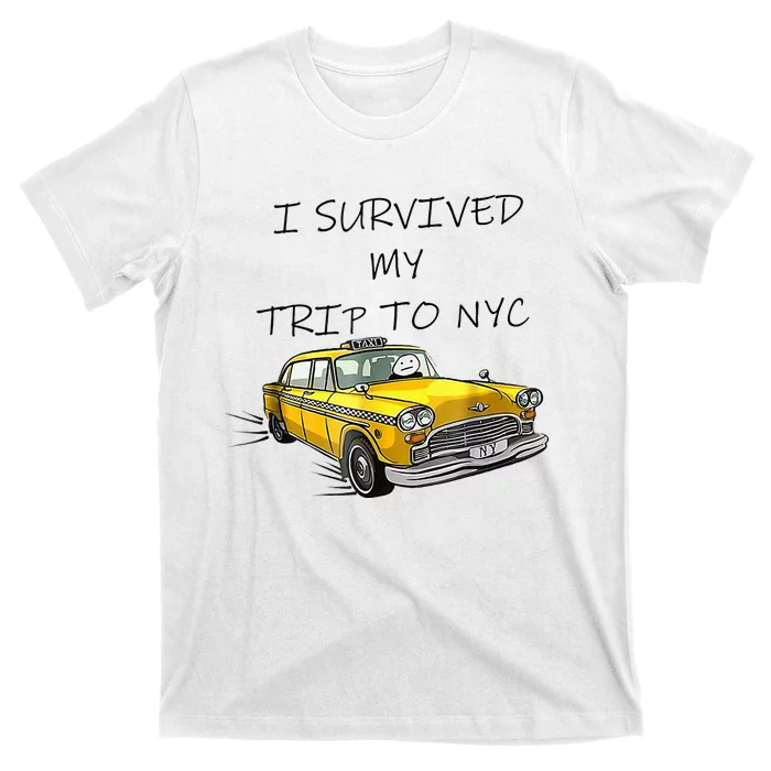 i survived my trip to nyc T-Shirt