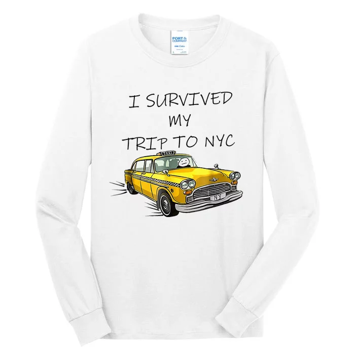 i survived my trip to nyc Tall Long Sleeve T-Shirt