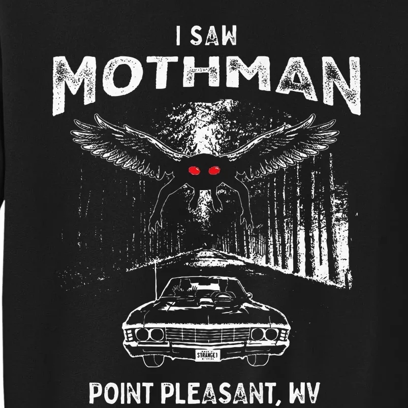 I Saw Mothman In Point Pleasant West Virginia Cryptid Sweatshirt