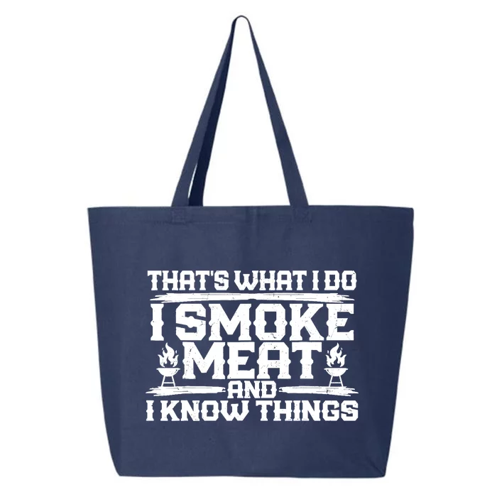 I Smoke Meat And I Know Things Grilling BBQ Lovers 25L Jumbo Tote