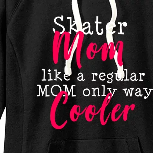 Ice Skating Mom Figure Skater Mom Gift Women's Fleece Hoodie