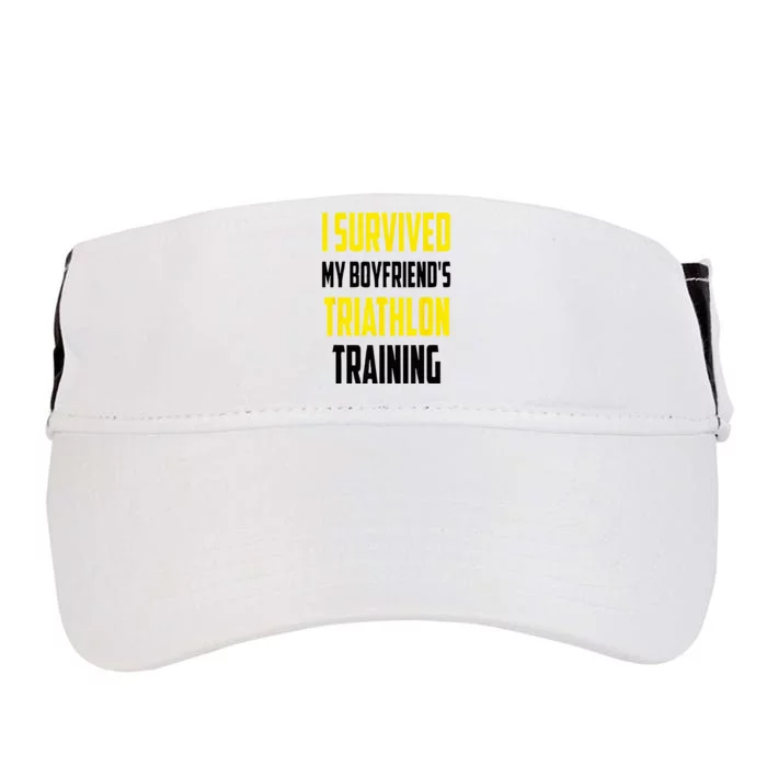 I Survived My BoyfriendS Triathlon Training Triathlete Adult Drive Performance Visor