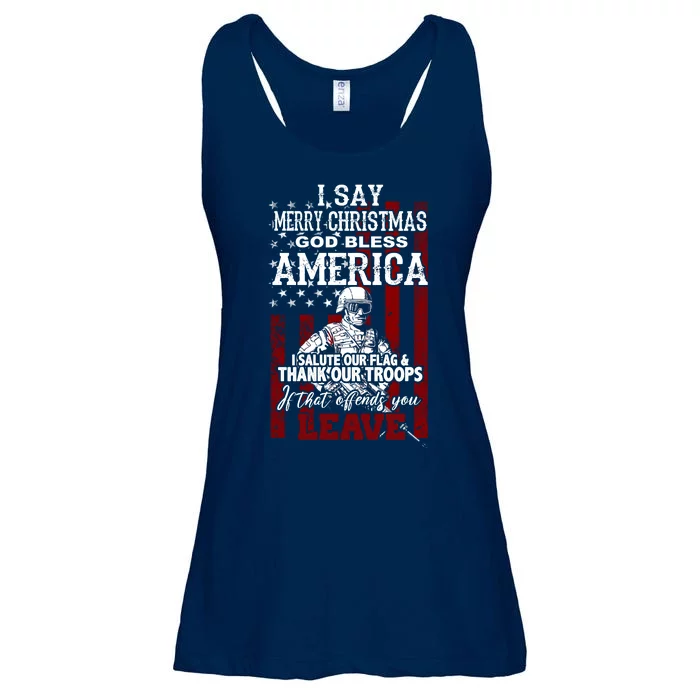 I Say Marry Christmas God Bless America Thank Our Troops Ladies Essential Flowy Tank