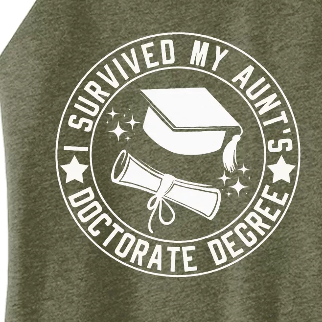 I Survived My AuntS Doctorate Degree School Graduation Women’s Perfect Tri Rocker Tank