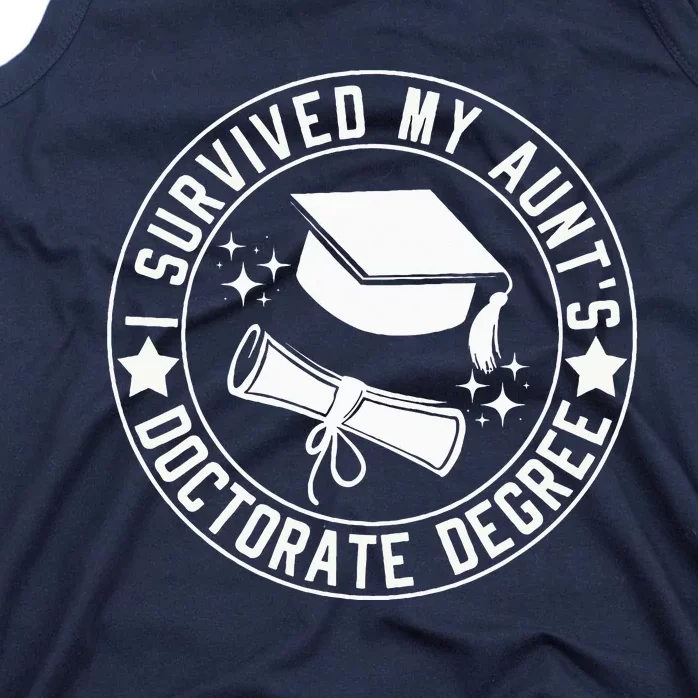 I Survived My AuntS Doctorate Degree School Graduation Tank Top