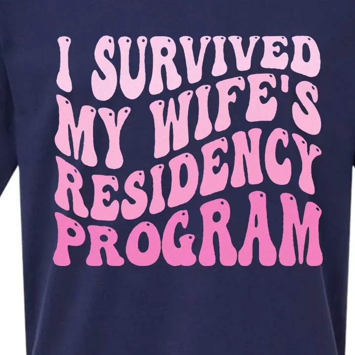 I Survived My Wife's Residency Program Medical Graduation Sueded Cloud Jersey T-Shirt