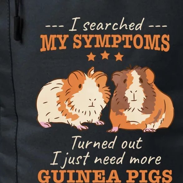 I Searched My Symptoms Turned Out Just Need More Guinea Pigs Gift Daily Commute Backpack